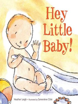 cover image of Hey Little Baby!